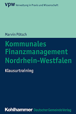 Kartonierter Einband Kommunales Finanzmanagement Nordrhein-Westfalen von Marvin Pötsch