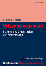 Kartonierter Einband Krisenmanagement von Matthias Gahlen, Maike Kranaster