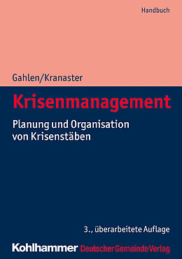 Kartonierter Einband Krisenmanagement von Matthias Gahlen, Maike Kranaster