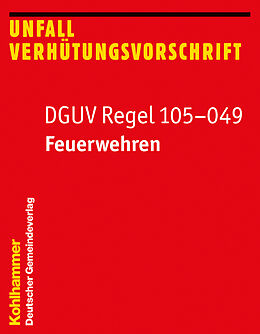 Kartonierter Einband DGUV Regel 105-049 von 