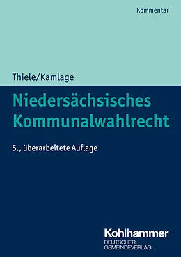 E-Book (pdf) Niedersächsisches Kommunalwahlrecht von Oliver Kamlage
