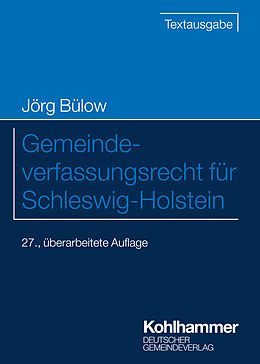 E-Book (pdf) Gemeindeverfassungsrecht für Schleswig-Holstein von Jörg Bülow