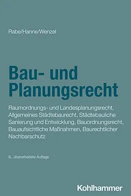 E-Book (pdf) Bau- und Planungsrecht von Klaus Rabe, Wolfgang Hanne, Gerhard Wenzel