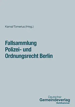 E-Book (pdf) Fallsammlung Polizei- und Ordnungsrecht Berlin von 