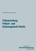 E-Book (epub) Fallsammlung Polizei- und Ordnungsrecht Berlin von Guido Kirchhoff