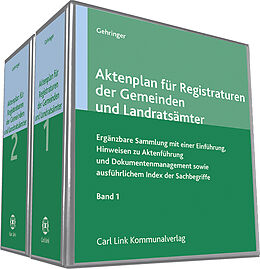 Loseblatt Aktenplan für Registraturen der Gemeinden und Landratsämter von Horst Gehringer