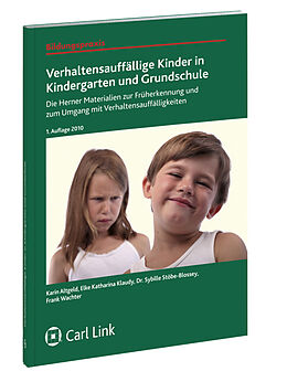 Kartonierter Einband Verhaltensauffällige Kinder in Kindergarten und Grundschule von Karin Esch, Elke K Klaudy, Sybille Stöbe-Blossey