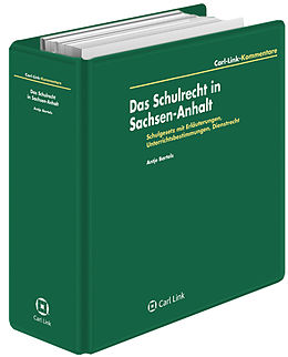 Loseblatt Das Schulrecht in Sachsen-Anhalt von Hannelore Kuhn