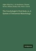 Kartonierter Einband The Conchologist's First Book, or, A System of Testaceous Malachology von Edgar Allan Poe, J. B. Henderson, Thomas Brown