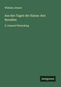 Aus den Tagen der Hansa: drei Novellen