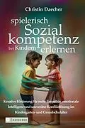 E-Book (epub) spielerisch Sozialkompetenz bei Kindern erlernen von Christin Daecher