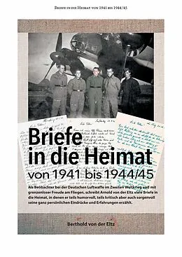 E-Book (epub) Briefe in die Heimat von 1941 bis 1944/45 von Berthold von der Eltz