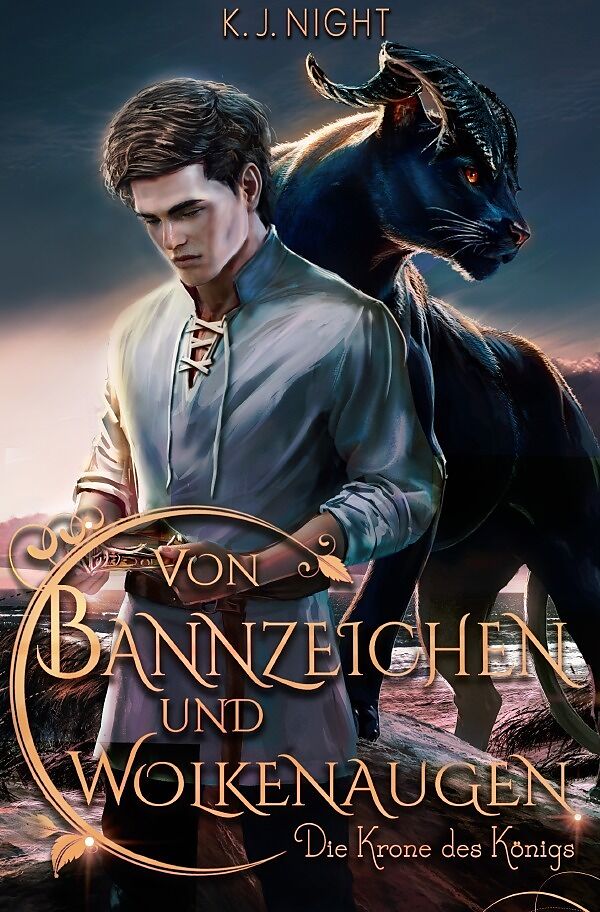 Von Bannzeichen und Wolkenaugen / Die Krone des Königs