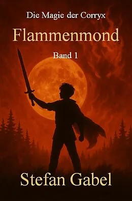 E-Book (epub) Flammenmond von Stefan Gabel