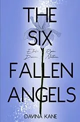 Six Fallen Angels Reihe / The Six Fallen Angels Band 4 von Davina Kane