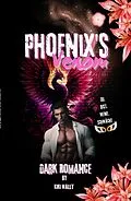 E-Book (epub) Phoenix's Venom von Kiki Wally