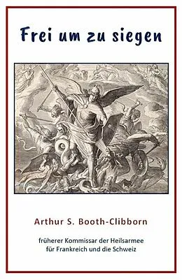 E-Book (epub) Frei um zu siegen von Arthur S. Booth-Clibborn