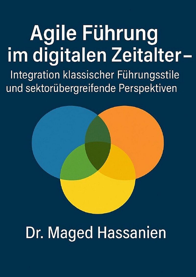 Agile Führung im digitalen Zeitalter