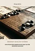 E-Book (epub) Weisheit schlägt Stärke von Weilin Zhang