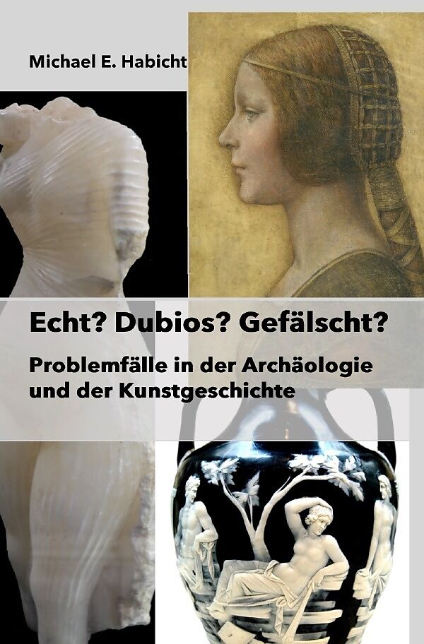 Echt? Dubios? Gefälscht? Taschenbuchausgabe