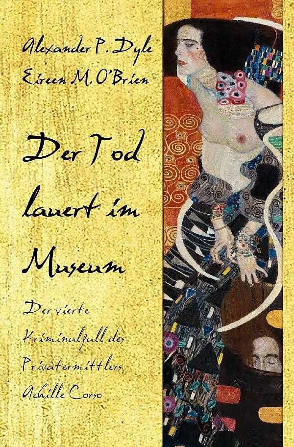 Ein Kriminalfall des Privatermittlers Achille Corso / Der Tod lauert im Museum