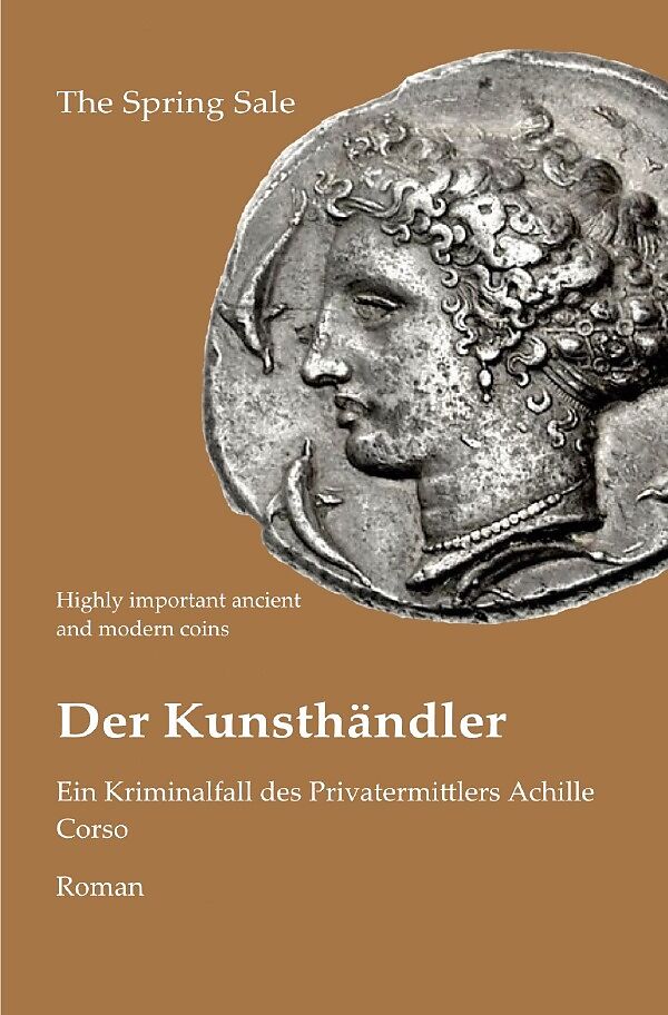 Ein Kriminalfall des Privatermittlers Achille Corso / Der Kunsthändler