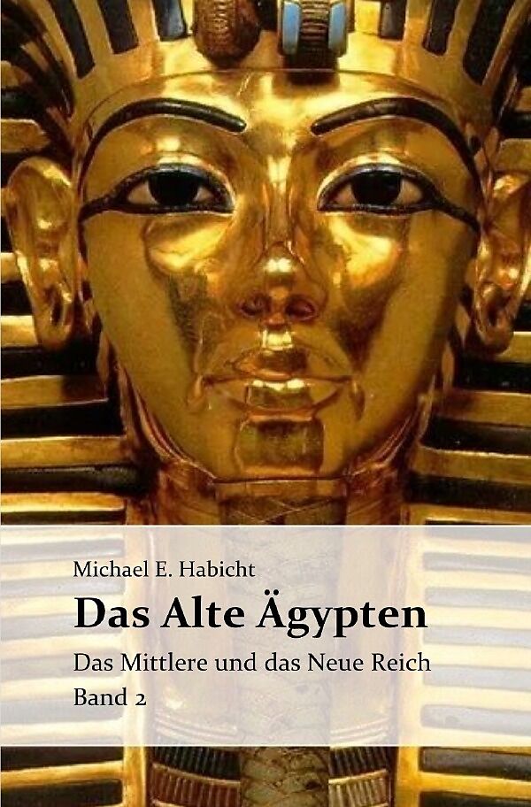 Das Alte Ägypten. Band 2