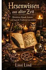 Kartonierter Einband Hexenwissen aus alter Zeit von Lissi Lind