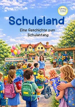 E-Book (epub) Schuleland - Eine Geschichte zum Schulanfang von Claus Krogmann