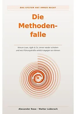 E-Book (epub) Die Methodenfalle von Alexander Rose