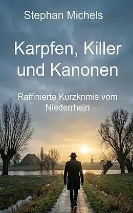 E-Book (epub) Karpfen, Killer und Kanonen von Stephan Michels