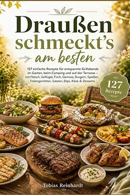 E-Book (epub) Draußen schmeckt's am besten von Tobias Reinhardt