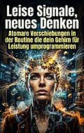 E-Book (epub) Leise Signale, neues Denken von Nyla Gruber