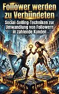 E-Book (epub) Follower werden zu Verbündeten von Holger Winkler
