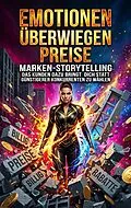 E-Book (epub) Emotionen überwiegen Preisvorteile von Julia Sommer