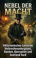 E-Book (epub) Nebel der Macht von Thomas Kuhn
