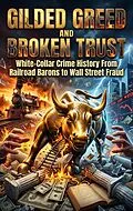 E-Book (epub) Gilded Greed and Broken Trust von Fiona Mitchell