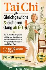 Fitness / Tai Chi für Gleichgewicht und Sicheren Gang ab 60 von Lian Qiaoxin