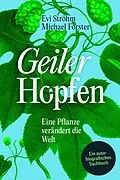 E-Book (epub) Geiler Hopfen von Evi Ströhm, Michael Forster
