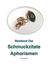 E-Book (epub) Schmuckzitate Aphorismen von Reinhard Ost