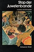 E-Book (epub) STOP der Juwelenbande von Hanns-Peter Karr