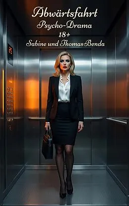 E-Book (epub) Abwärtsfahrt von Sabine Benda, Thomas Benda
