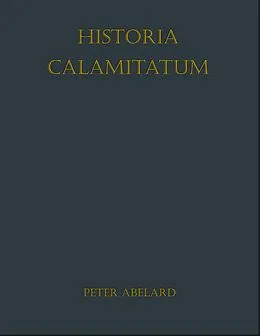 E-Book (epub) Historia Calamitatum von Peter Abelard