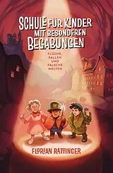 E-Book (epub) Schule für Kinder mit besonderen Begabungen von Florian Rattinger