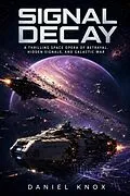 E-Book (epub) Signal Decay von Daniel Knox