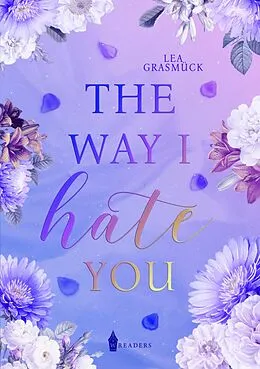 E-Book (epub) The way I hate you von Lea Grasmück