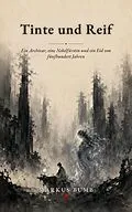 E-Book (epub) Tinte und Reif von Markus Bumb