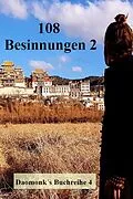 E-Book (epub) 108 Besinnungen 2 von Daomonk, Michael Schwindl