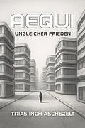 E-Book (epub) Aequi von Trias Inch Aschezelt