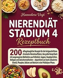 E-Book (epub) Nierendiät Stadium 4 Rezeptbuch von Hannelore Vogt